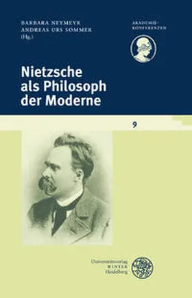 Neymeyr / Sommer |  Nietzsche als Philosoph der Moderne | Buch |  Sack Fachmedien