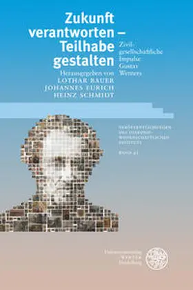 Bauer / Eurich / Schmidt |  Zukunft verantworten – Teilhabe gestalten | Buch |  Sack Fachmedien