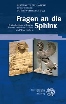 Malinowski / Wesche / Wohlleben |  Fragen an die Sphinx | Buch |  Sack Fachmedien