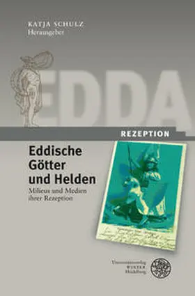 Schulz |  Eddische Götter und Helden/Eddic Gods and Heroes | Buch |  Sack Fachmedien