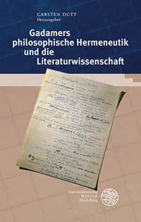 Dutt |  Gadamers philosophische Hermeneutik und die Literaturwissenschaft | Buch |  Sack Fachmedien