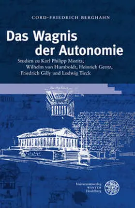 Berghahn |  Das Wagnis der Autonomie | Buch |  Sack Fachmedien