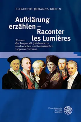 Koehn |  Aufklärung erzählen - Raconter les Lumières | Buch |  Sack Fachmedien