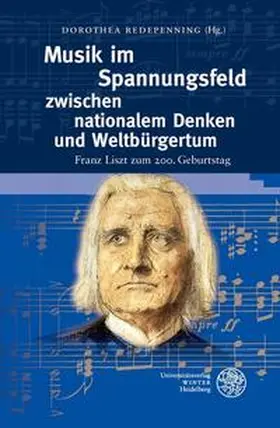 Redepenning |  Musik im Spannungsfeld zwischen nationalem Denken und Weltbürgertum | Buch |  Sack Fachmedien