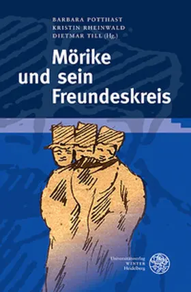 Potthast / Rheinwald / Till |  Mörike und sein Freundeskreis | Buch |  Sack Fachmedien