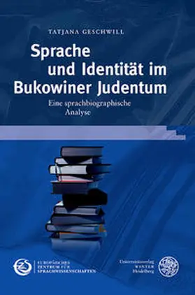 Geschwill |  Sprache und Identität im Bukowiner Judentum | Buch |  Sack Fachmedien