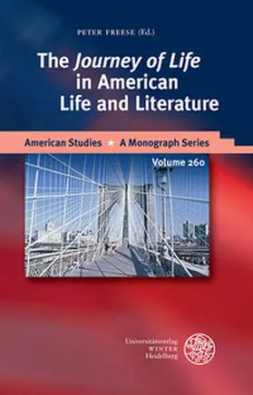 Freese |  The ‘Journey of Life’ in American Life and Literature | Buch |  Sack Fachmedien