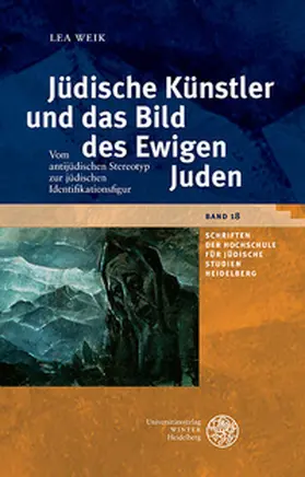 Weik |  Jüdische Künstler und das Bild des Ewigen Juden | Buch |  Sack Fachmedien