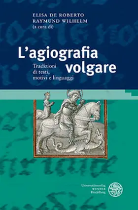 De Roberto / Wilhelm |  L’agiografia volgare | Buch |  Sack Fachmedien