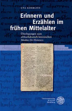 Goerlitz |  Erinnern und Erzählen im frühen Mittelalter | Buch |  Sack Fachmedien