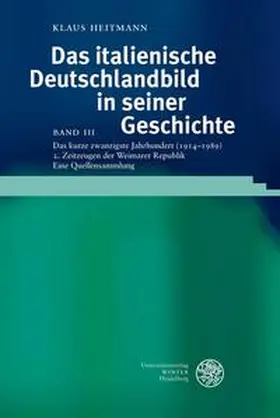 Heitmann |  Das kurze zwanzigste Jahrhundert (1914–1989) / Zeitzeugen der Weimarer Republik | Buch |  Sack Fachmedien