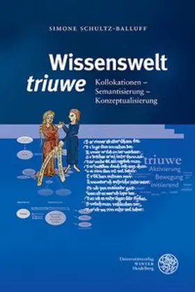 Schultz-Balluff |  Wissenswelt ‚triuwe‘ | Buch |  Sack Fachmedien