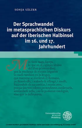 Sälzer |  Der Sprachwandel im metasprachlichen Diskurs auf der Iberischen Halbinsel im 16. und 17. Jahrhundert | eBook | Sack Fachmedien