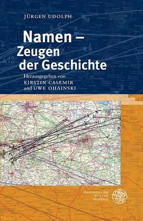 Udolph / Casemir / Ohainski |  Namen - Zeugen der Geschichte | eBook | Sack Fachmedien