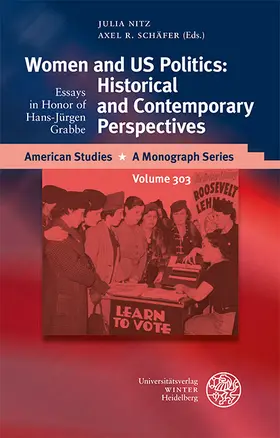 Nitz / Schäfer |  Women and US Politics: Historical and Contemporary Perspectives | eBook | Sack Fachmedien