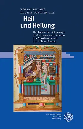 Bulang / Toepfer |  Heil und Heilung | eBook | Sack Fachmedien