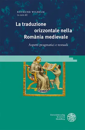 Wilhelm |  La traduzione orizzontale nella Romània medievale | eBook | Sack Fachmedien