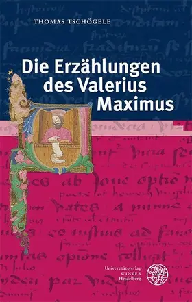 Tschögele |  Die Erzählungen des Valerius Maximus | eBook | Sack Fachmedien