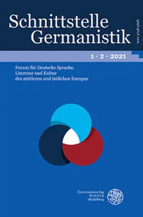 Lipavic Oštir / Marten |  Schnittstelle Germanistik, Bd 1.2 (2021) | Buch |  Sack Fachmedien