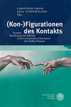 Groß / Schönwälder |  (Kon-)Figurationen des Kontakts | Buch |  Sack Fachmedien