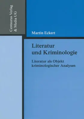 Eckert |  Literatur und Kriminologie | Buch |  Sack Fachmedien