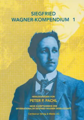 Pachl | Siegfried Wagner-Kompendium I | Buch | 978-3-8255-0401-4 | sack.de