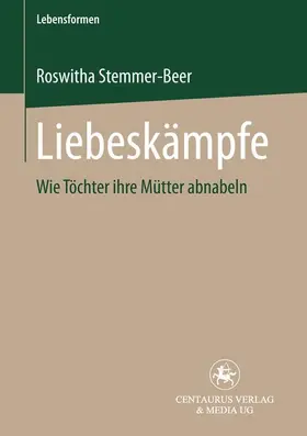 Stemmer-Beer |  Liebeskämpfe | Buch |  Sack Fachmedien