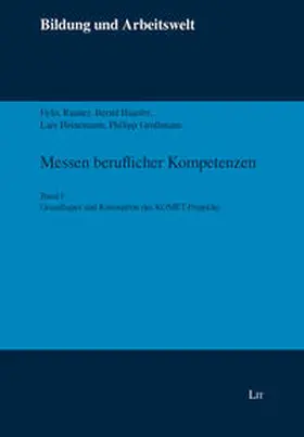 Rauner / Haasler / Heinemann |  Messen beruflicher Kompetenzen. Teilband 1 | Buch |  Sack Fachmedien