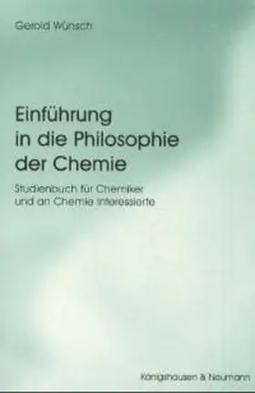 Wünsch |  Einführung in die Philosophie der Chemie | Buch |  Sack Fachmedien