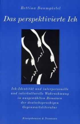 Baumgärtel |  Das perspektivierte Ich | Buch |  Sack Fachmedien