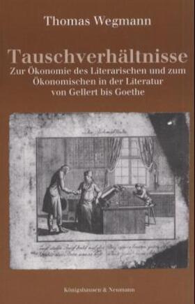 Wegmann |  Tauschverhältnisse | Buch |  Sack Fachmedien