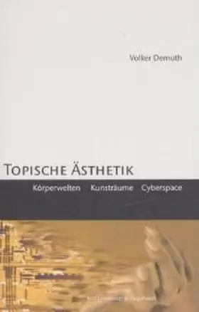 Demuth |  Topische Ästhetik | Buch |  Sack Fachmedien