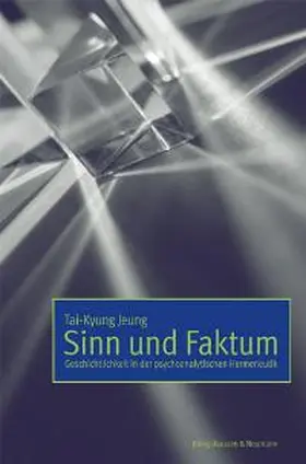 Jeung | Sinn und Faktum | Buch | 978-3-8260-2474-0 | sack.de