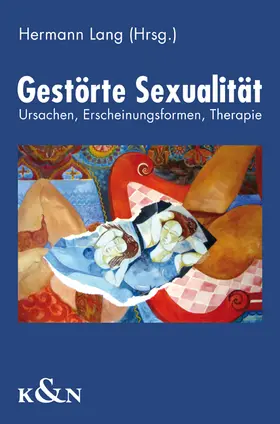 Lang |  Gestörte Sexualität | Buch |  Sack Fachmedien