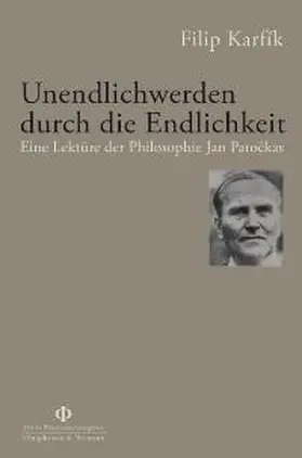 Karfik |  Unendlichwerden durch die Endlichkeit | Buch |  Sack Fachmedien