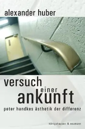 Huber |  Versuch einer Ankunft | Buch |  Sack Fachmedien