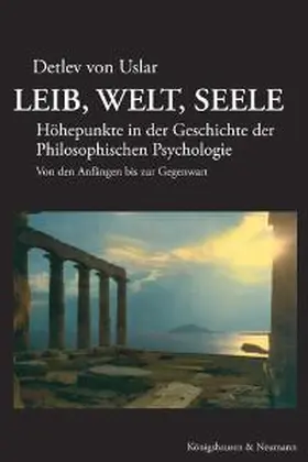 Uslar |  Leib, Welt, Seele | Buch |  Sack Fachmedien