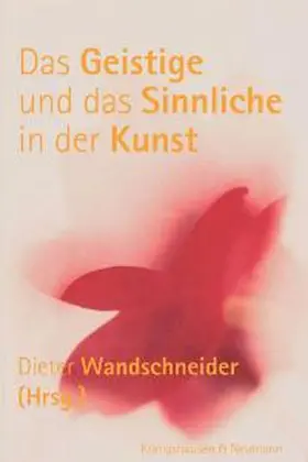Wandschneider |  Das Geistige und das Sinnliche in der Kunst | Buch |  Sack Fachmedien