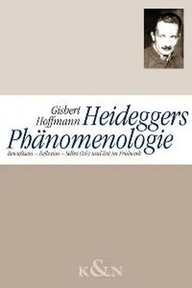 Hoffmann |  Heideggers Phänomenologie | Buch |  Sack Fachmedien