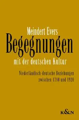 Evers |  Begegnungen mit der deutschen Kultur | Buch |  Sack Fachmedien