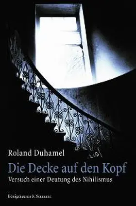 Duhamel |  Die Decke auf den Kopf | Buch |  Sack Fachmedien