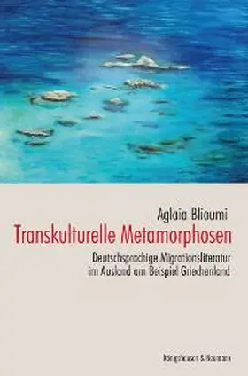 Blioumi |  Transkulturelle Metamorphosen | Buch |  Sack Fachmedien