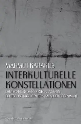 Karakus |  Interkulturelle Konstellationen | Buch |  Sack Fachmedien
