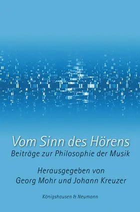 Mohr / Kreuzer |  Vom Sinn des Hörens | Buch |  Sack Fachmedien