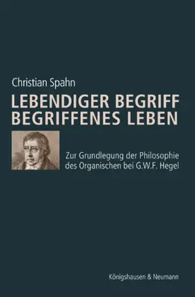 Spahn |  Lebendiger Begriff - Begriffenes Leben | Buch |  Sack Fachmedien