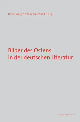 Wergin / Sauerland |  Bilder des Ostens in der deutschen Literatur | Buch |  Sack Fachmedien