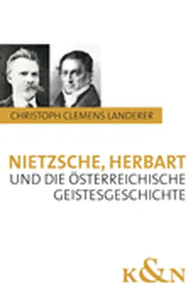 Landerer | Nietzsche, Herbart und die österreichische Geistesgeschichte | Buch | 978-3-8260-3637-8 | sack.de