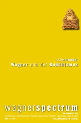 Bermbach / Borschmeyer / Danuser |  Wagner und der Buddhismus | Buch |  Sack Fachmedien