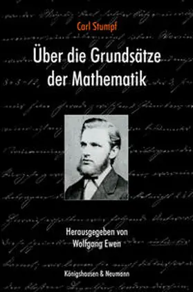 Ewen |  Carl Stumpf: Über die Grundsätze der Mathematik | Buch |  Sack Fachmedien