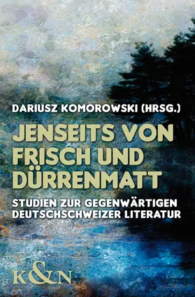 Komorowski |  Jenseits von Frisch und Dürrenmatt | Buch |  Sack Fachmedien